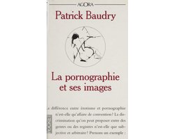 La pornographie et ses images