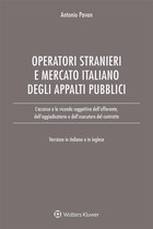 L'accesso degli operatori stranieri al mercato italiano degli appalti pubblici