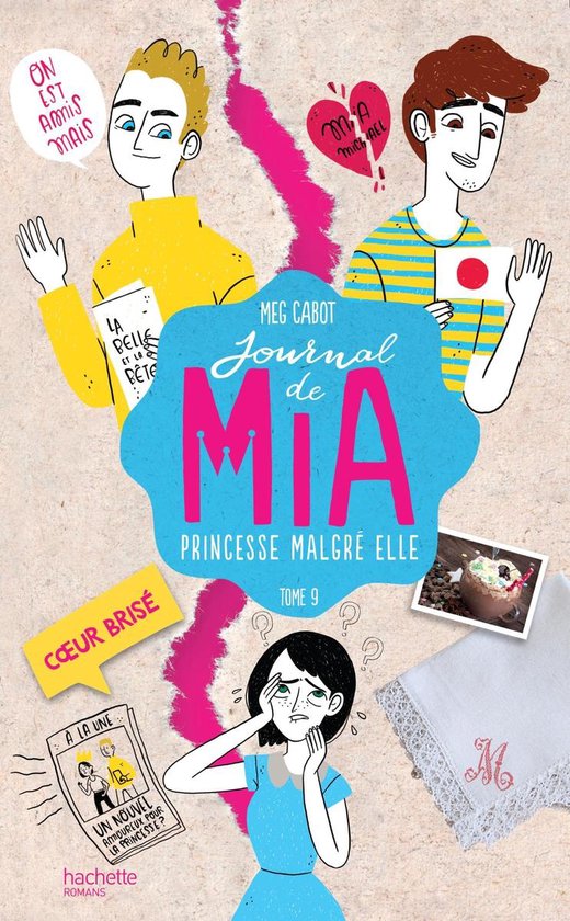 Journal de Mia 9 - Journal de Mia - Tome 9 - Coeur brisé - cover