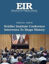 Schiller Institute Conference Intervenes to Shape History