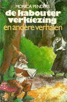 Kabouterverkiezingen e.a. verhalen
