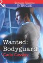 Omslag Wanted: Bodyguard (Mills & Boon Intrigue)