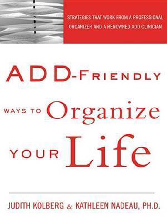 add-friendly-ways-to-organize-your-life-ebook-kathleen-nadeau