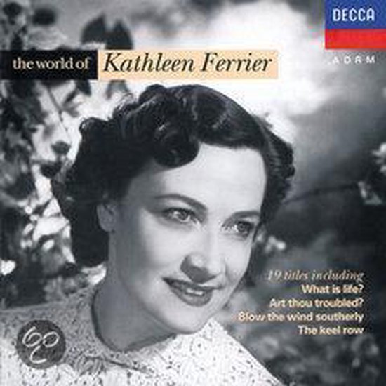 The World Of Kathleen Ferrier