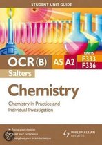 OCR(B) AS/A-level Chemistry (Salters) Student Unit Guide