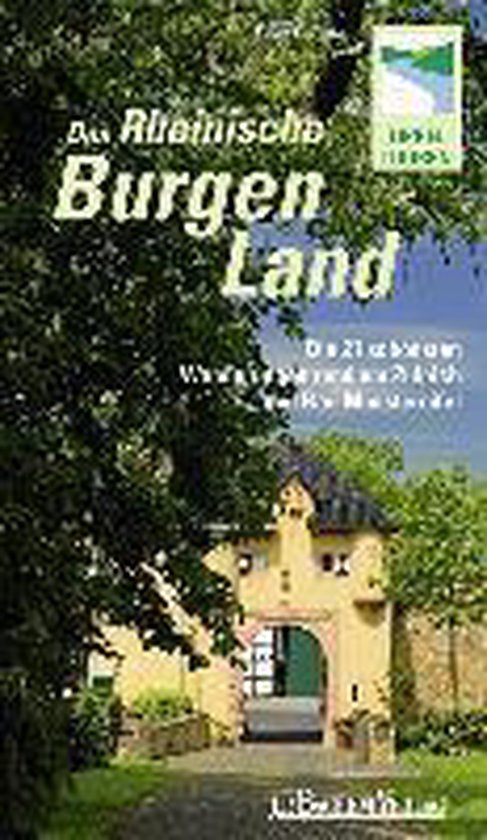 Das Rheinische Burgenland