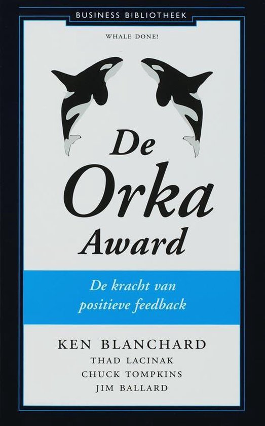 De Orka Award - Kenneth Blanchard | Northernlights300.org