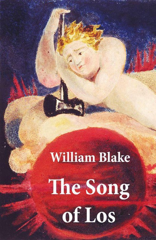 The Song of Los (Illuminated Manuscript with the Original Il ... - cover