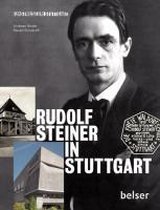Rudolf Steiner in Stuttgart