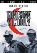 Capra Frank - Why We Fight - Tunisian Victory