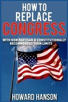 How to Replace Congress I