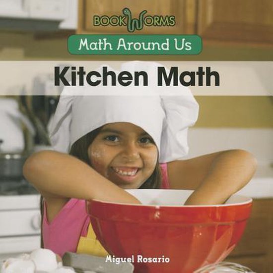 Kitchen Math, Miguel Rosario 9781502601605 Boeken