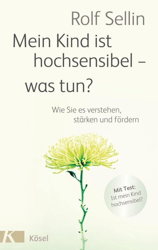 Mein Kind ist hochsensibel - was tun? - cover