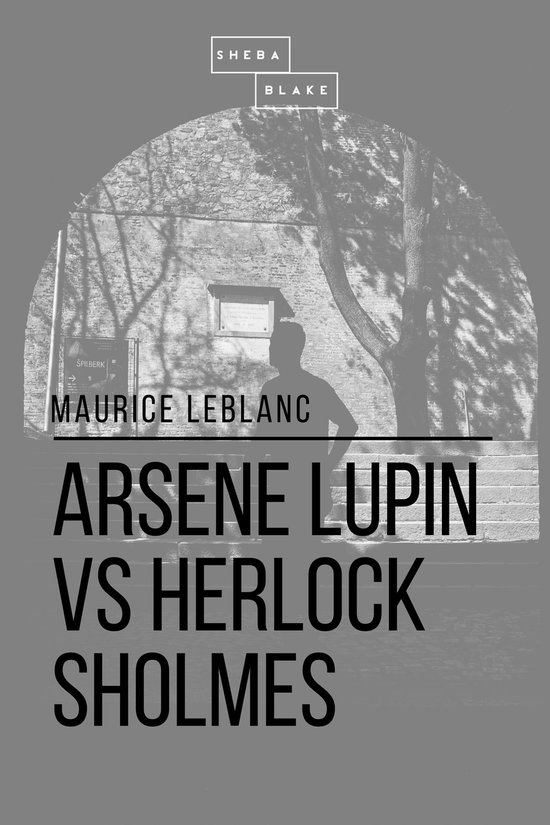 Arsene Lupin vs Herlock Sholmes - cover