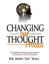 Changing Our Thought Process: