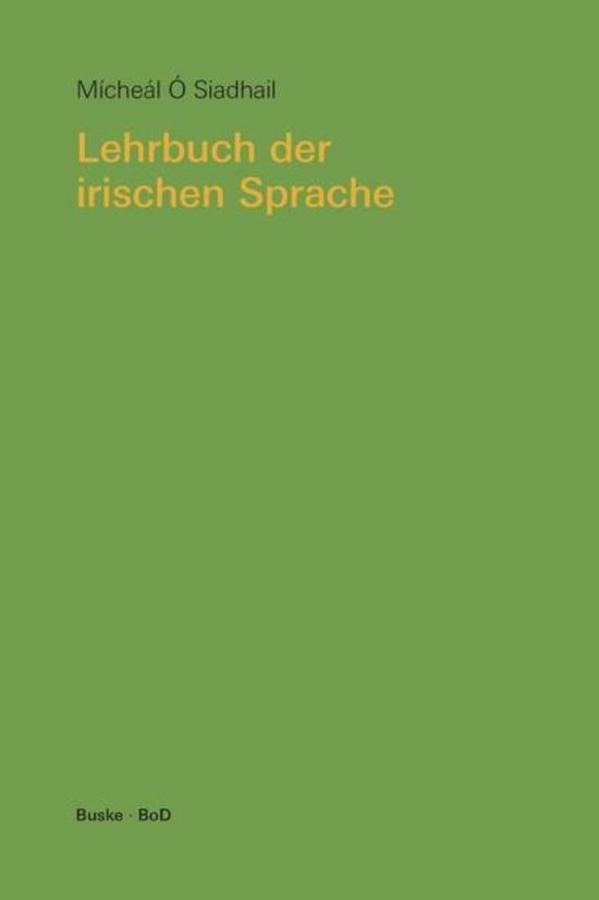 Lehrbuch Der Irischen Sprache
