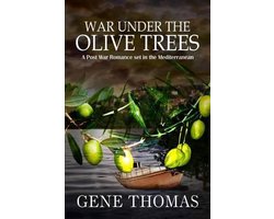 The Olive Tree- War under the Olive Trees