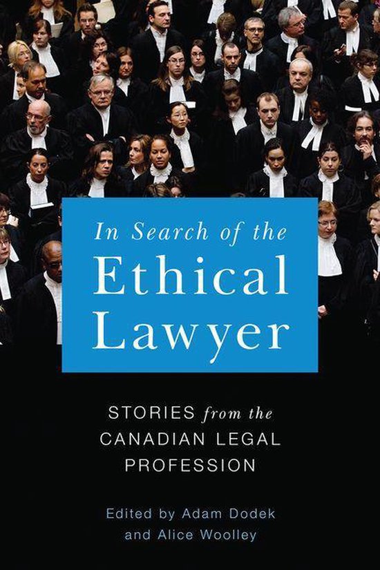 Law and Society - In Search of the Ethical Lawyer - cover