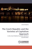 The Czech Republic and the Varieties of Capitalism Approach