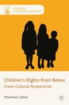 Studies in Childhood and Youth - Children's Rights from Below