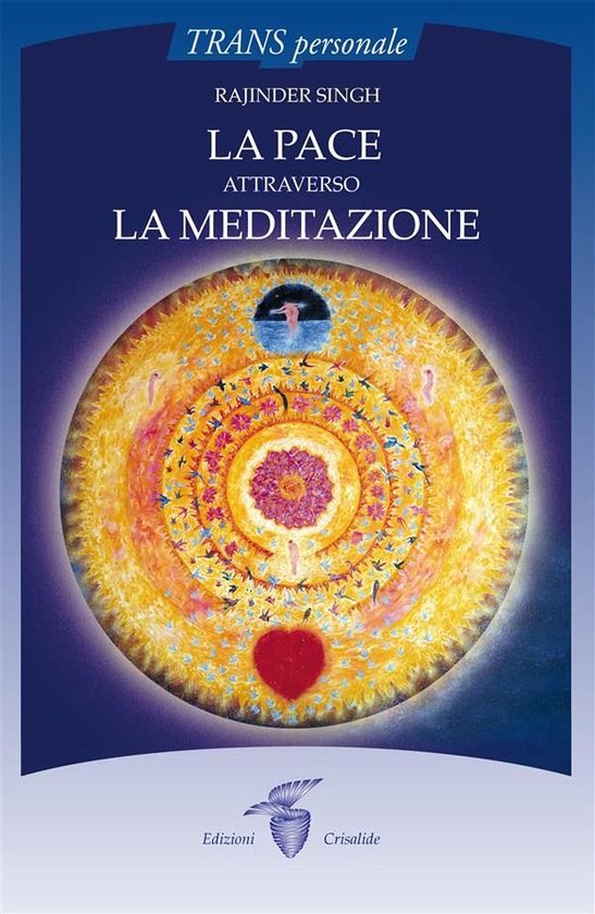La pace attraverso la meditazione - cover