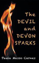 The Devil and Devon Sparks