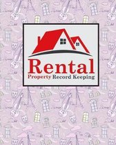 Rental Property Record Keeping