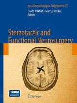 Acta Neurochirurgica Supplement 117 - Stereotactic and Functional Neurosurgery