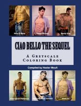 Ciao Bello The Sequel