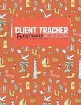 Client Tracker & Customer Profile Log