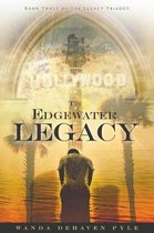 The Edgewater Legacy