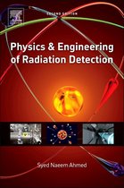 Physics and Engineering of Radiation Detection