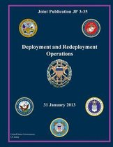 Joint Publication JP 3-35 Deployment and Redeployment Operations 31 January 2013