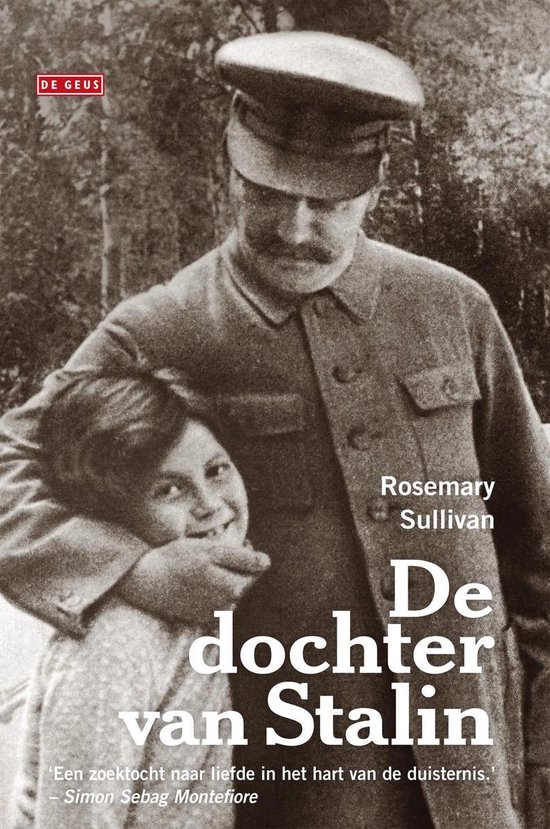 Boek cover De dochter van Stalin van Rosemary Sullivan (Onbekend)