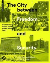 The City between Freedom and Security