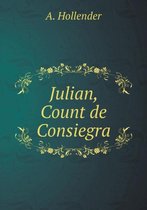 Julian, Count de Consiegra