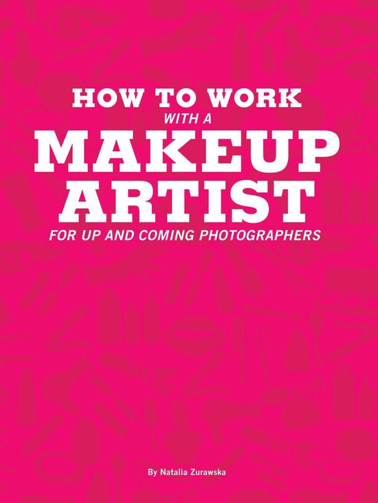 How To Work With A Makeup Artist - cover