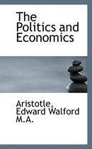 The Politics and Economics