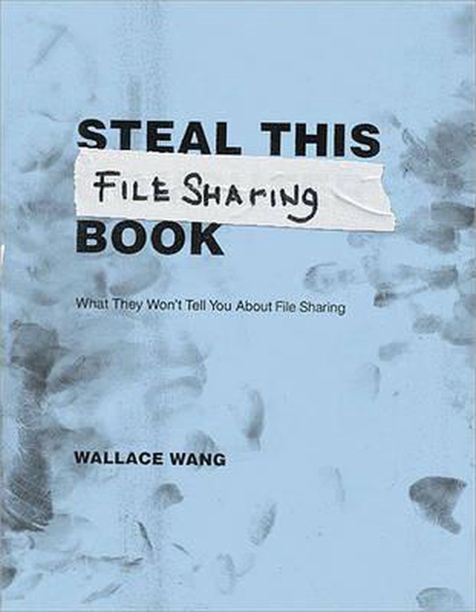 Omslag van Steal This File-Sharing Book