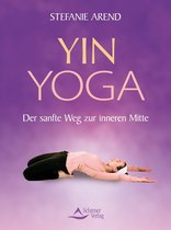 Boek cover Yin Yoga van Stefanie Arend (Onbekend)