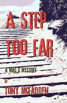 Mac D Mysteries - A Step Too Far