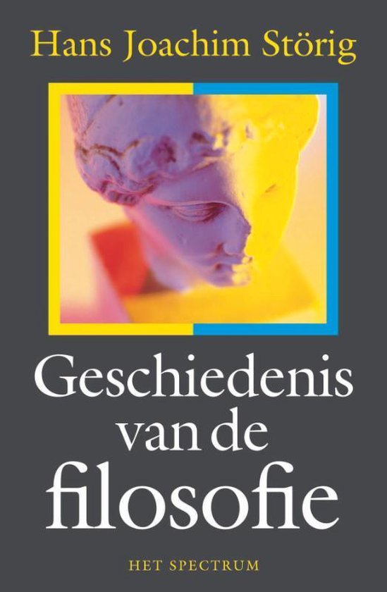 Geschiedenis Van De Filosofie - Hans Joachim Storig | Do-index.org