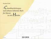 7 Choralbearbeitungen nach Johann Sebastian Bach