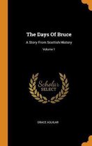 The Days of Bruce