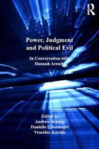 Rethinking Political and International Theory - Power, Judgment and Political Evil