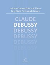 Debussy, Claude | Easy Piano Pieces and Dances