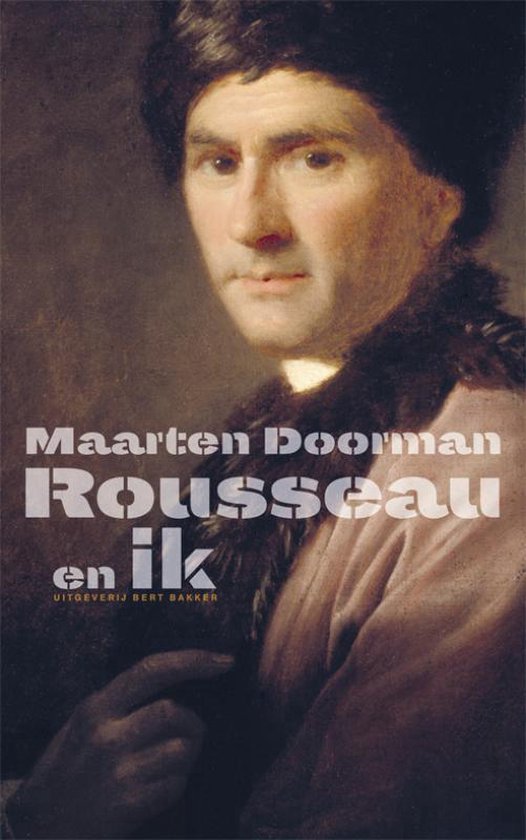 Rousseau en ik - Maarten Doorman | Northernlights300.org