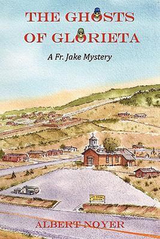 The Ghosts of Glorieta - cover