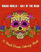 Sugar Skulls - Day of the Dead