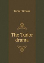 The Tudor drama